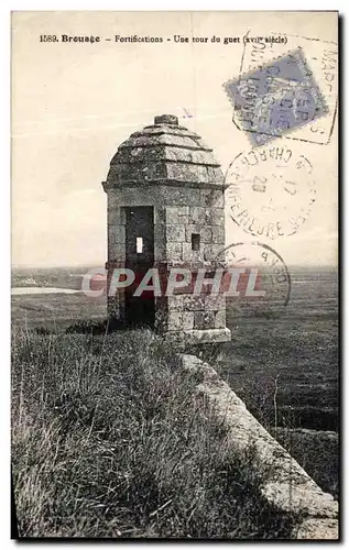 Ansichtskarte AK Brouage Fortifications Une Tour Du Guet