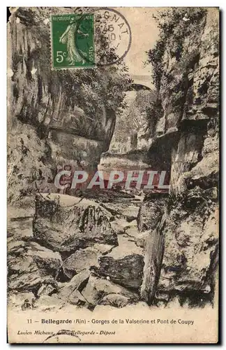 Cartes postales Bellegarde Gorges de la Valserine et Pont de Coupy