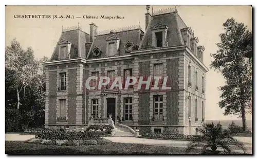 Ansichtskarte AK Chartrettes Chateau Mauperthuis