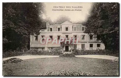 Cartes postales Chateau des Vallees Chartrettes