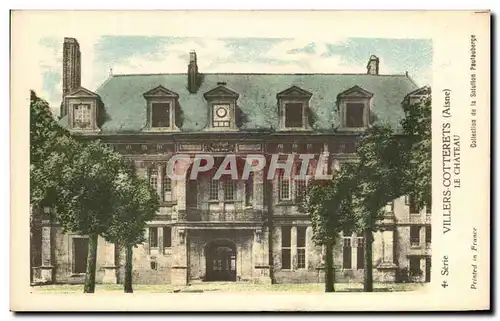 Cartes postales Villers Cotterets Le Chateau