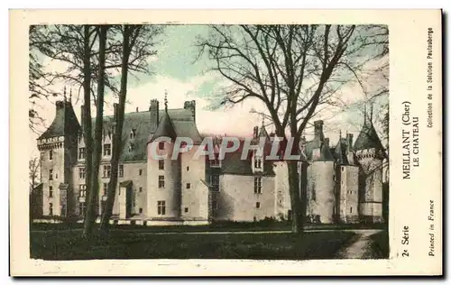 Cartes postales Meillant Le Chateau