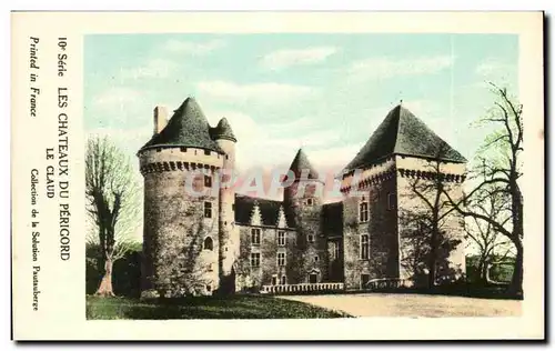 Ansichtskarte AK Les chateau Du Perigord Le Claud