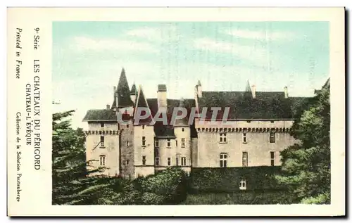 Cartes postales Les Chateaux Du PeriGord Chateau L'Eveque