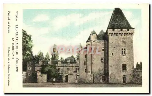 Cartes postales Les Chateaux Du PeriGord La Marthonie