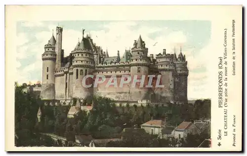 Cartes postales Pierrrefonds Le Chateau