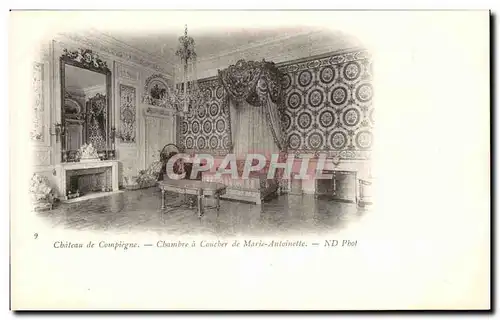 Cartes postales Chateau de Compiegne Chambre a Coucher de Marie Antoinette