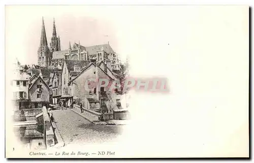 Cartes postales Chartres La Rue de Bourg