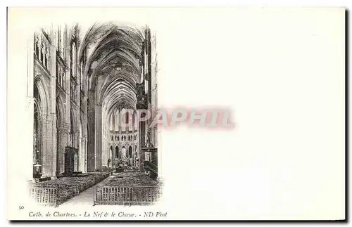 Cartes postales Chartres La Nef le Choeur