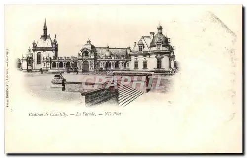 Ansichtskarte AK Chateau de Chantilly La Facade