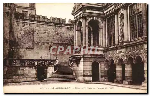 Cartes postales La Rochelle Cour Interieure de l&#39Hotel de Ville