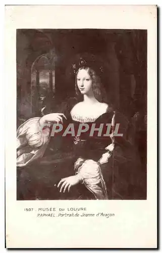 Ansichtskarte AK Musee Du Louvre Raphael Portrait De Jeanne d&#39Aragon Paris