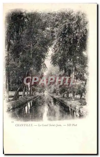 Cartes postales Chantilly Le Canal Saint Jean