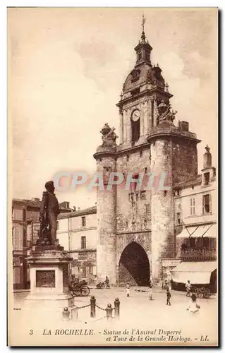 Cartes postales La Rochelle Statue de I&#39Amiral Duperre et Tour de la Grande Horloge