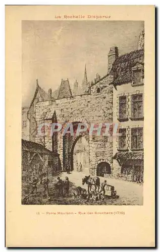 Cartes postales La Rochelle Disparue Porte Mauleon Rue des Bouchers