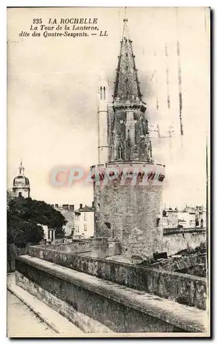 Ansichtskarte AK La Rochelle La Tour de la Lanterne dite des Quatre Sergents