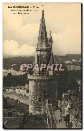 Cartes postales La Rochelle La Tour des 4 Sergents et vue sur les murs