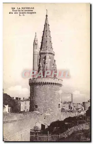 Ansichtskarte AK La Rochelle Tour de la Lanterne dite des Quatre Sergents