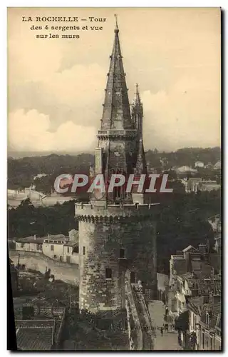 Cartes postales La Rochelle Tour des 4 Sergents et vue sur les murs