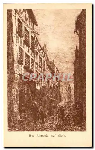 Cartes postales Rue Bletterie XVI Siecle La Rochelle