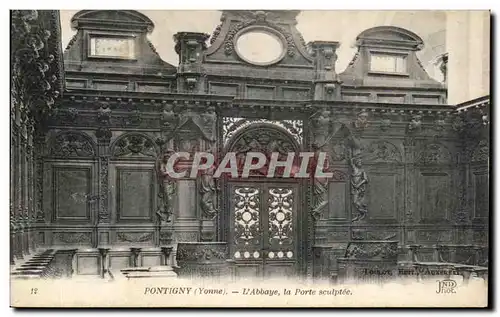 Cartes postales Pontigny L'Abbaye la Porte sculptee