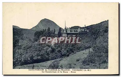 Cartes postales Sanatorium Du Clerge De France Thornec Le Sanatorium Et Le Baou Roux