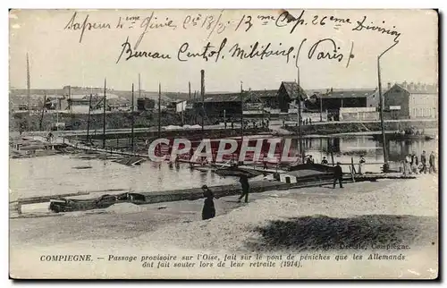 Cartes postales Compiegne Passage provisoire sur I&#39Oise fait sur le pont de peniches Militaria