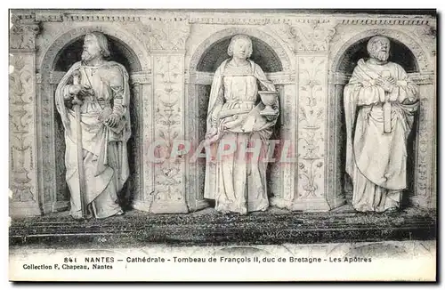 Cartes postales Nantes Cathedrale Tombeau de Francois II duc de Bretagne les Apotres