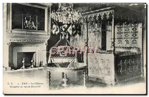 Cartes postales Pau Le Chateau Chambre ou est Henri IV