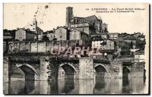 Cartes postales Limoges Le Pont Saint Etienne Quartler de I&#39Abbessaille