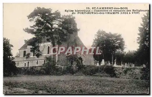 Ansichtskarte AK St Lambert Des Bois Eglise Historique Cimetiere De Port Royal Des Champs