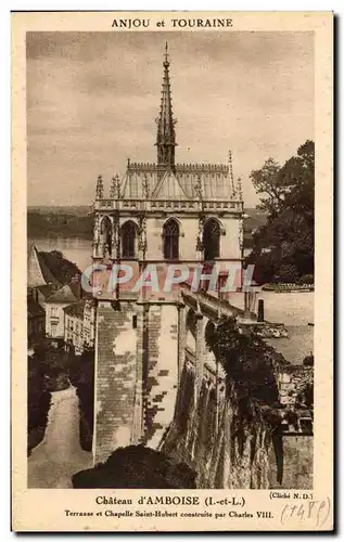 Cartes postales Anjou Et Touraine Chateau D&#39Amboise Terrasse Et chapelle Saint Hubert