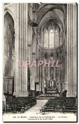Cartes postales Le Mans Interieur de la Cathedrale Le Choeur Consacre le 24 avril 1254