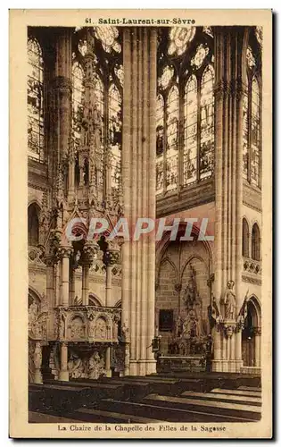 Cartes postales Saint Laurent Sur Sevre Le Chaire de la Chapelle des Filles de la Sagesse