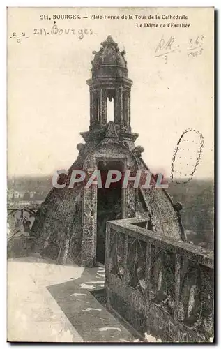 Cartes postales Bourges Plate Forme de la Tour de la Cathedrale Le Dome de l'Escalier