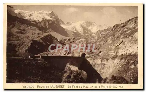 Cartes postales Rouete du Lautaret Le Pont du maurian etr la Meije