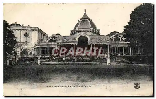 Cartes postales Aix les Bains Le grand Cercle