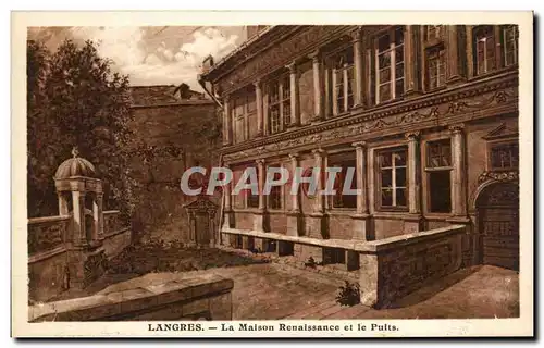 Cartes postales Langres La Maison Renaissance et le Puits