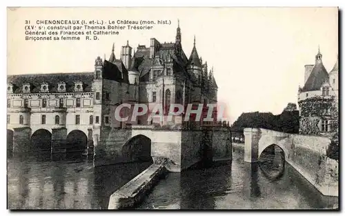 Cartes postales Chenonceaux Le Chateau Thomas Bohier Tresorier