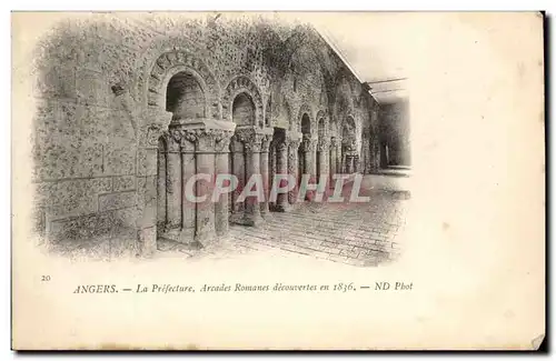 Cartes postales Angers La Prefecture Arcades Romanes decouvertes en 1836