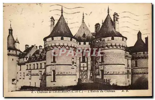 Cartes postales Chateau De Chaumont L&#39Entree Du Chateau