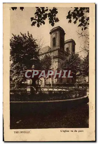 Cartes postales Thionville L&#39eglise vu du parc