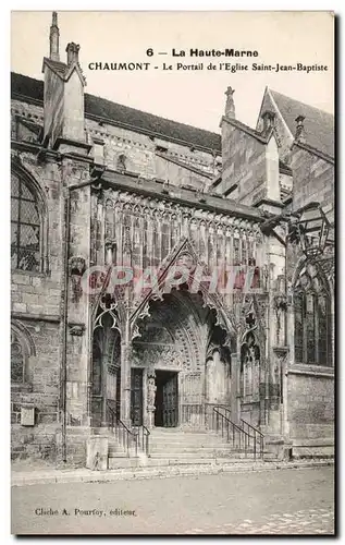 Ansichtskarte AK La Haute Marne Chaumont Le Portail De l&#39eglise Saint Jean Baptiste