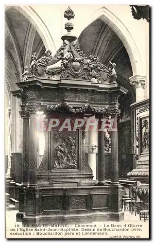 Ansichtskarte AK La Haute Marne Chaumont Le Banc d&#39Oeuvre De l&#39Eglise Saint Jean Baptiste