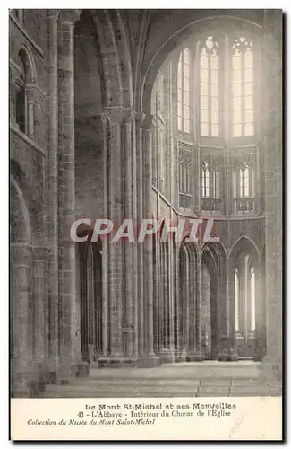 Cartes postales Le Mont St michel L&#39Abbaye Interieur Du choeur De L&#39Eglise