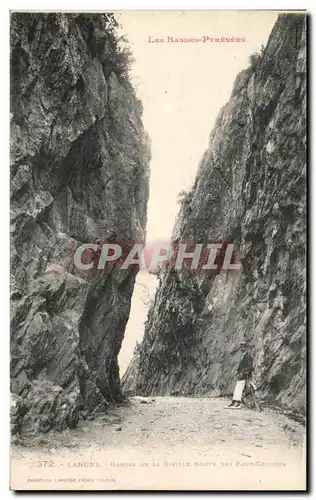 Cartes postales Les Basses Pyrenees Laruns Gorges De Le Vieille Route Des Eaux Chaudes