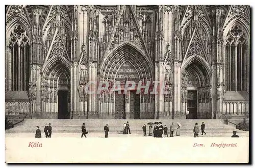 Cartes postales Koln dom Hauptportal