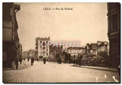 Cartes postales LIlle Rue de Molmel Militaria