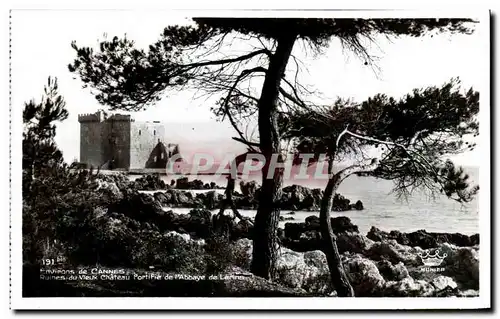 Cartes postales Environs De Cannes Ruines Du Vieux Chateau fortifie De Abbaye De Lerins