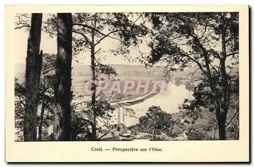 Cartes postales Creil Perspective Sur L&#39Oise